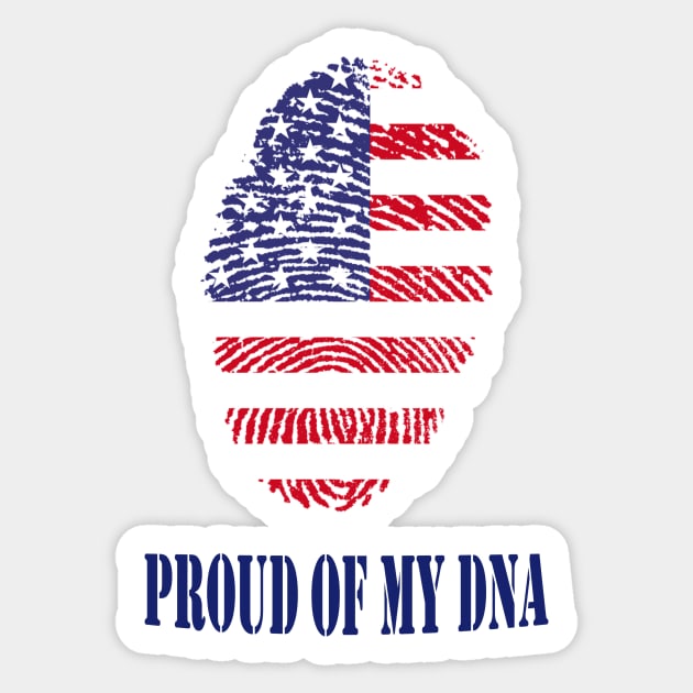 Proud of my american DNA shirt Sticker by Tee Shop